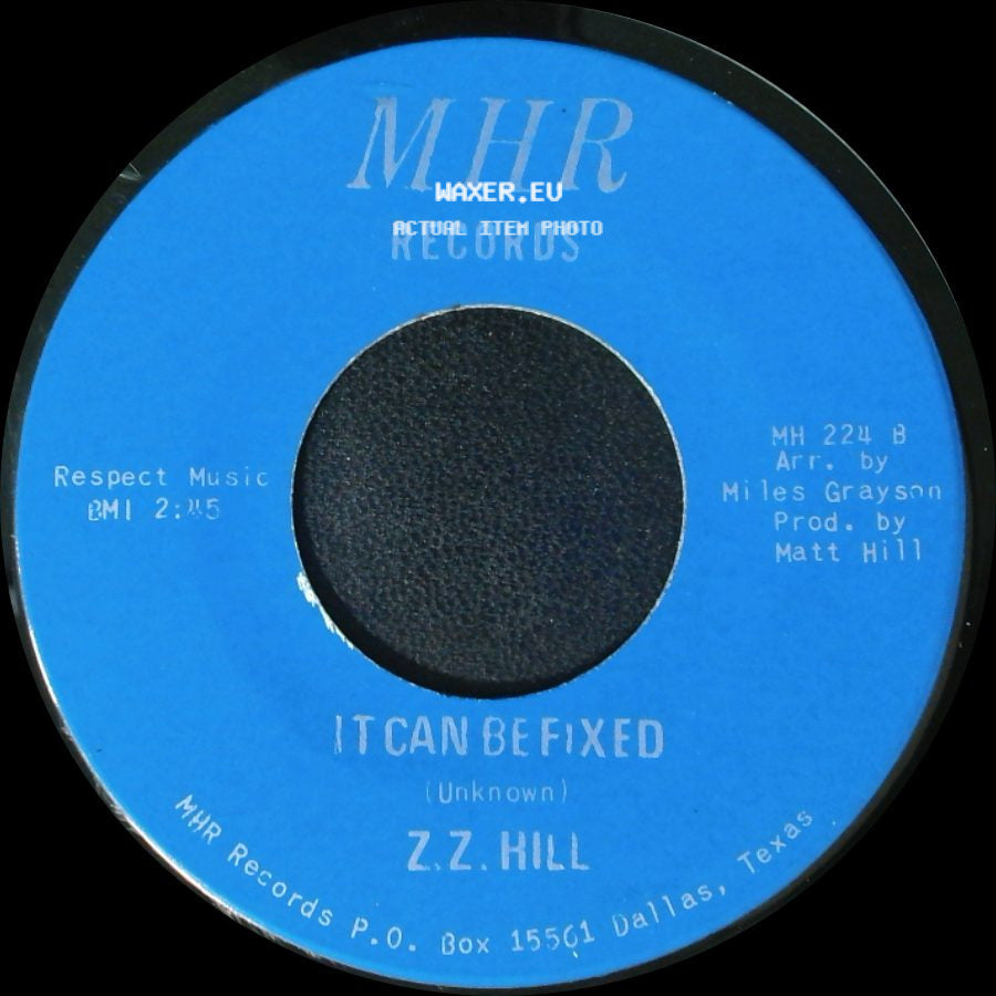 Z.Z. Hill - You Better Take Time / It Can Be Fixed side B
