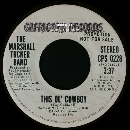 The Marshall Tucker Band - This Ol' Cowboy / This Ol' Cowboy side A