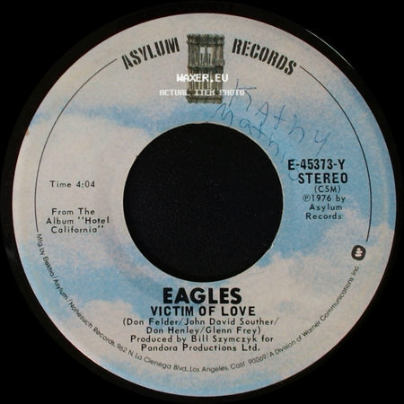 Eagles - New Kid In Town / Victim Of Love side B