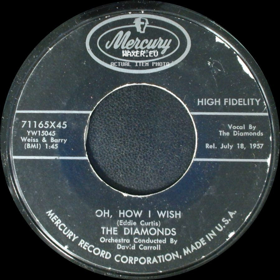 The Diamonds - Oh, How I Wish / Zip Zip side A