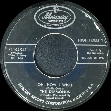 The Diamonds - Oh, How I Wish / Zip Zip side A