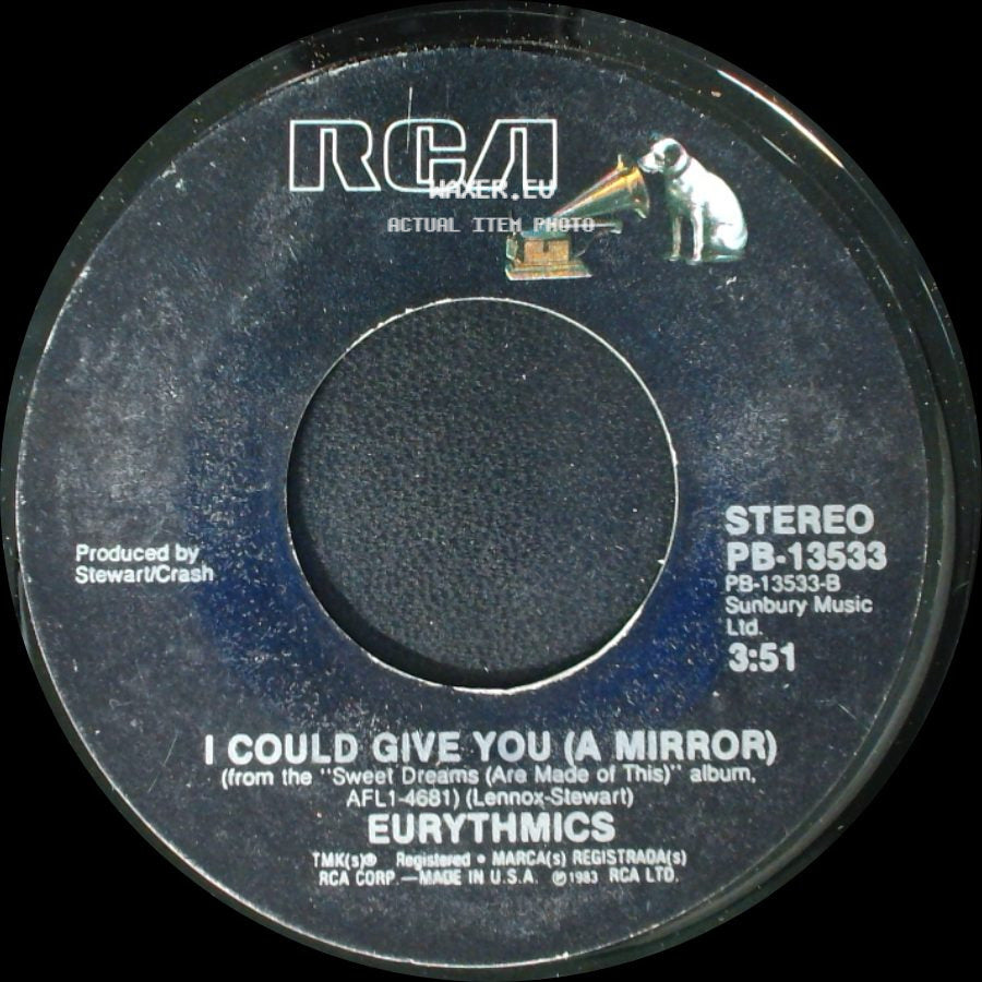Eurythmics - Sweet Dreams (Are Made Of This) / I Could Give You (A Mirror) side B