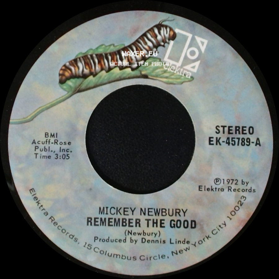Mickey Newbury - Remember The Good / How I Love Them Old Songs side A