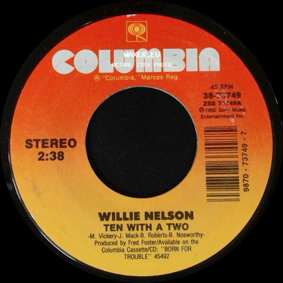 Willie Nelson - Ten With A Two / You Decide side A