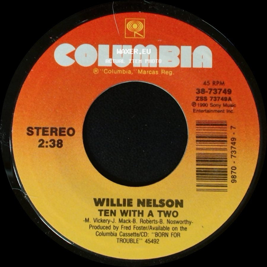 Willie Nelson - Ten With A Two / You Decide side A