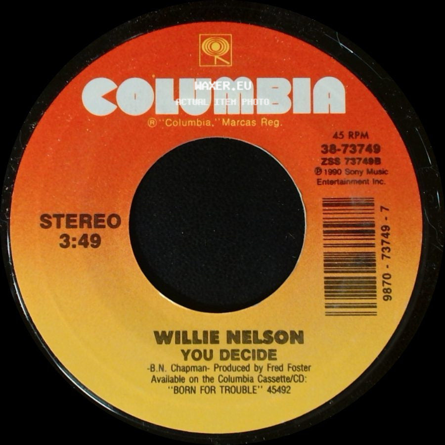 Willie Nelson - Ten With A Two / You Decide side B