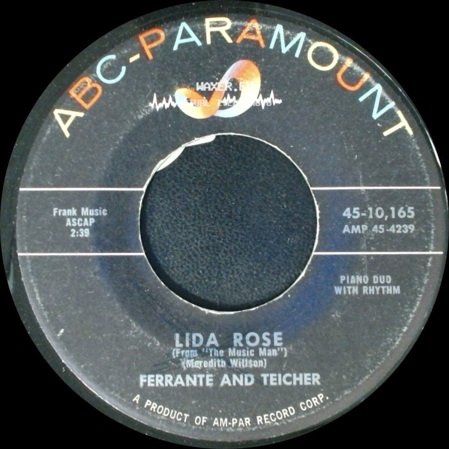 Ferrante And Teicher - Lida Rose (From "The Music Man") / Take Me Along side A