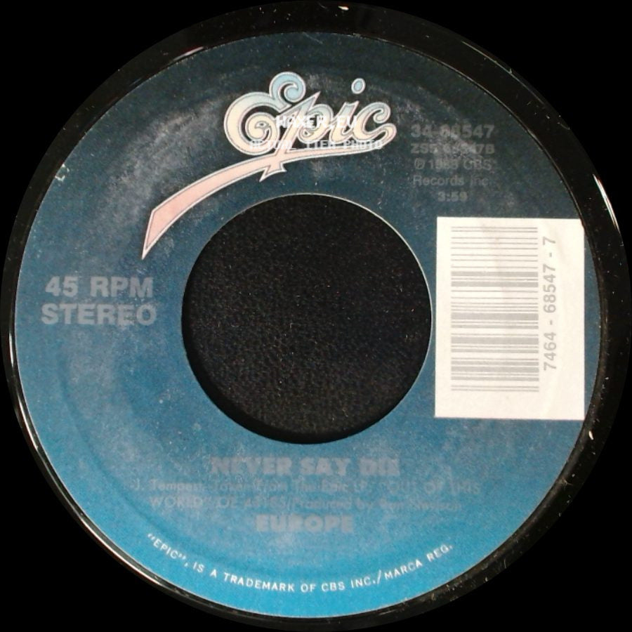 Europe - Let The Good Times Roll / Never Say Die side B