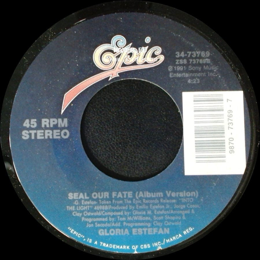 Gloria Estefan - Seal Our Fate (Album Version) / Seal Our Fate (Edit) side A