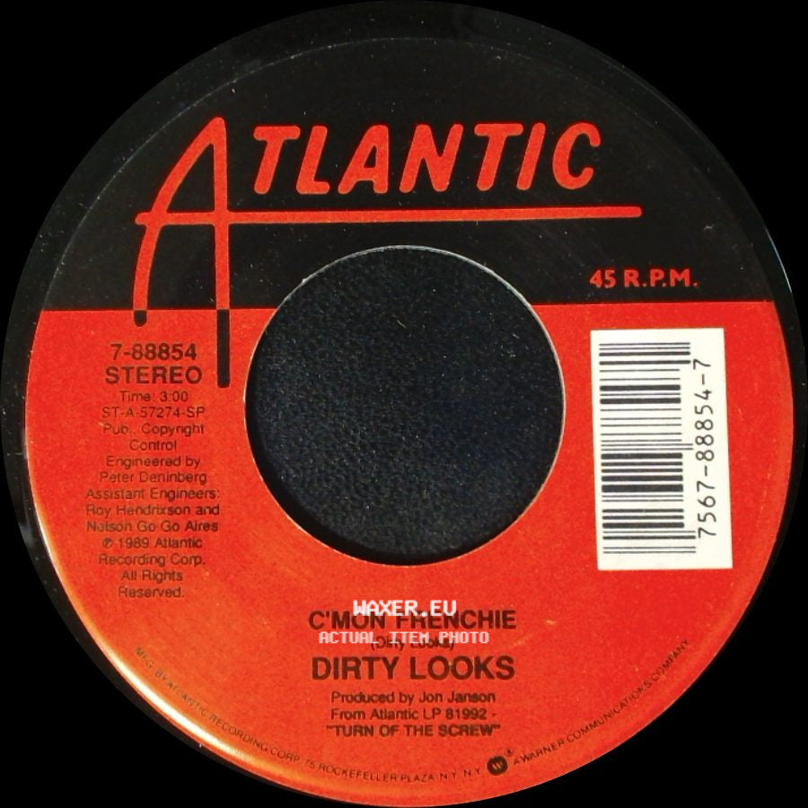 Dirty Looks - C'mon Frenchie / Nobody Rides For Free side A