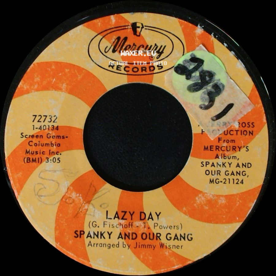 Spanky And Our Gang - Lazy Day / (It Ain't Necessarily) Byrd Avenue side A