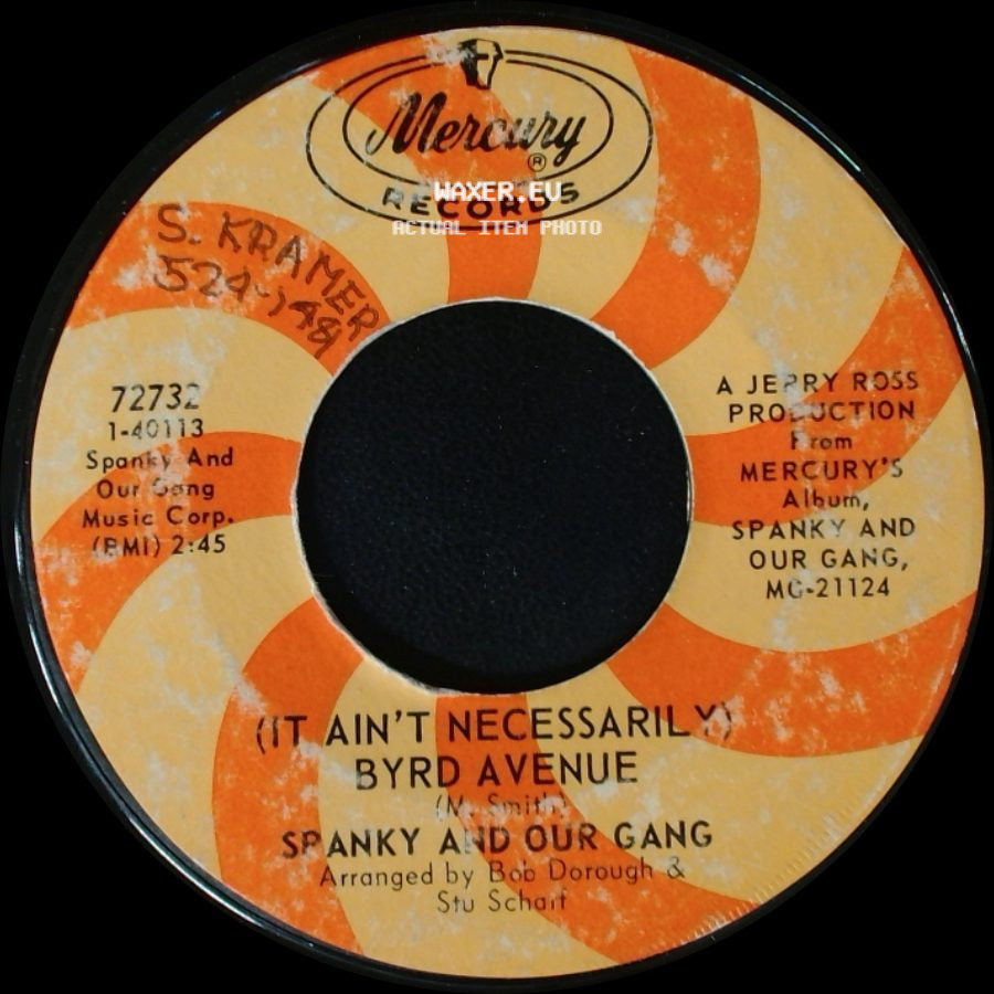 Spanky And Our Gang - Lazy Day / (It Ain't Necessarily) Byrd Avenue side B