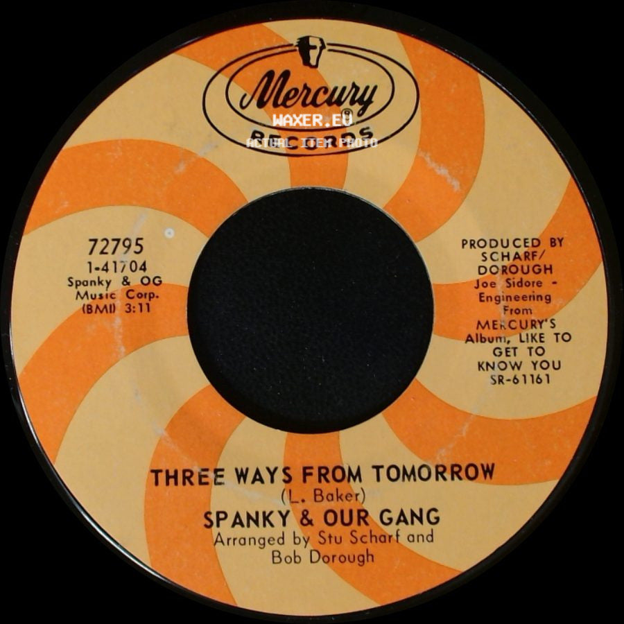 Spanky & Our Gang - Like To Get To Know You / Three Ways From Tomorrow side B