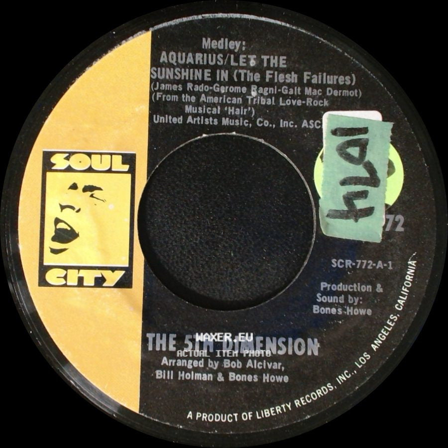 The 5Th Dimension - Medley: Aquarius / Let The Sunshine In (The Flesh Failures) / Don'tcha Hear Me Callin' To Ya side A