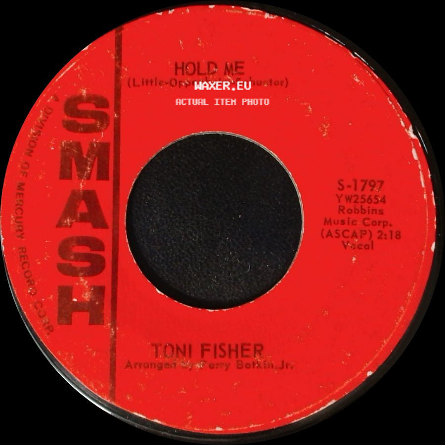 Toni Fisher - Hold Me / Laugh Or Cry side A