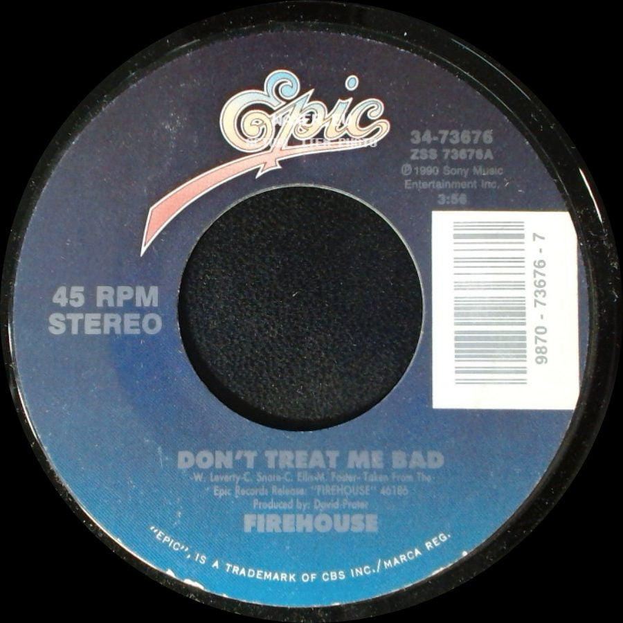 Firehouse - Don't Treat Me Bad / Overnight Sensation side A