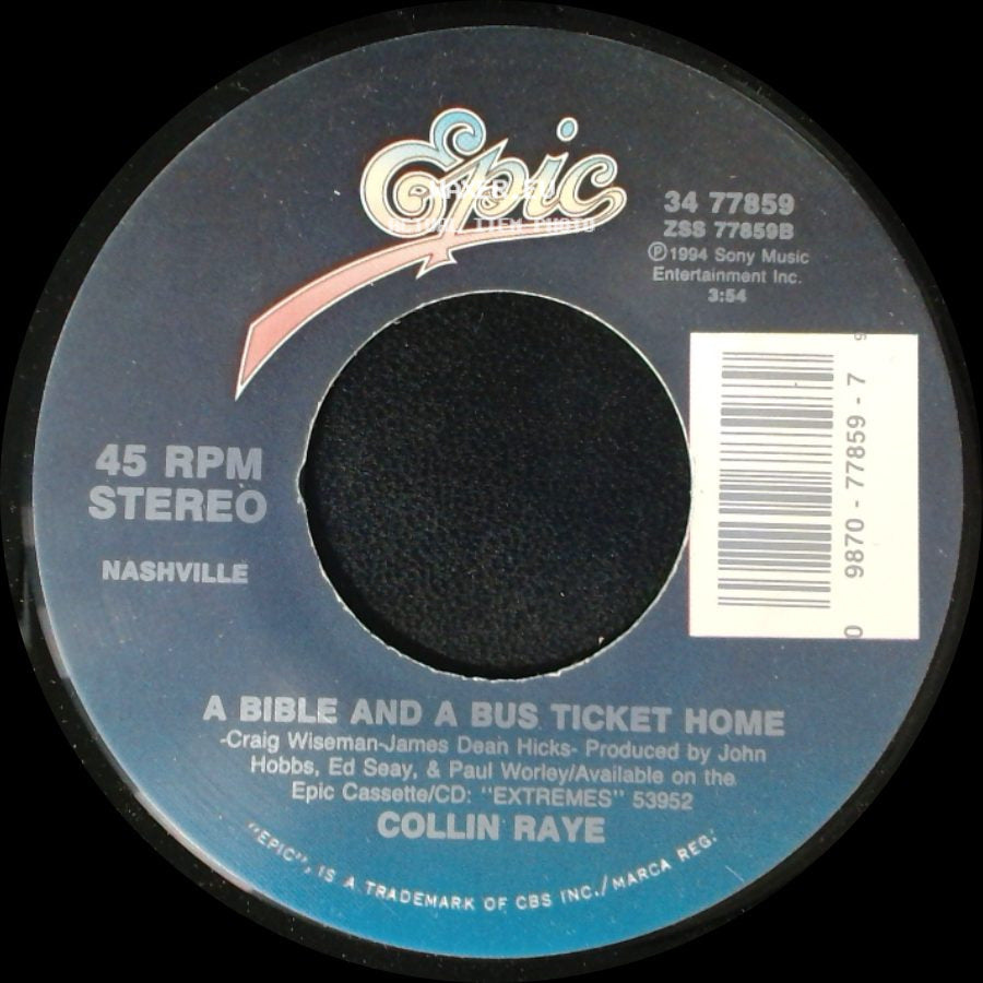 Collin Raye - A Bible And A Bus Ticket Home / If I Were You side A