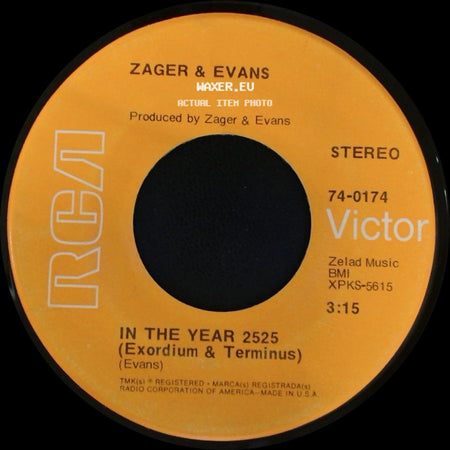 Zager & Evans - In The Year 2525 (Exordium & Terminus) / Little Kids side A