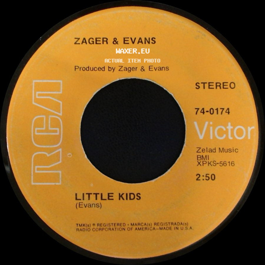 Zager & Evans - In The Year 2525 (Exordium & Terminus) / Little Kids side B