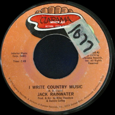 Jack Rainwater - Swamp Gas / I Write Country Music side B
