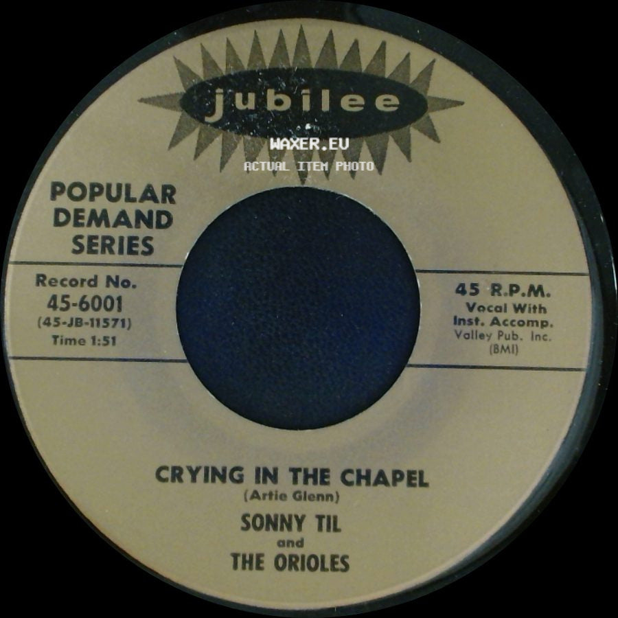 Sonny Til And The Orioles - Forgive And Forget / Crying In The Chapel side B