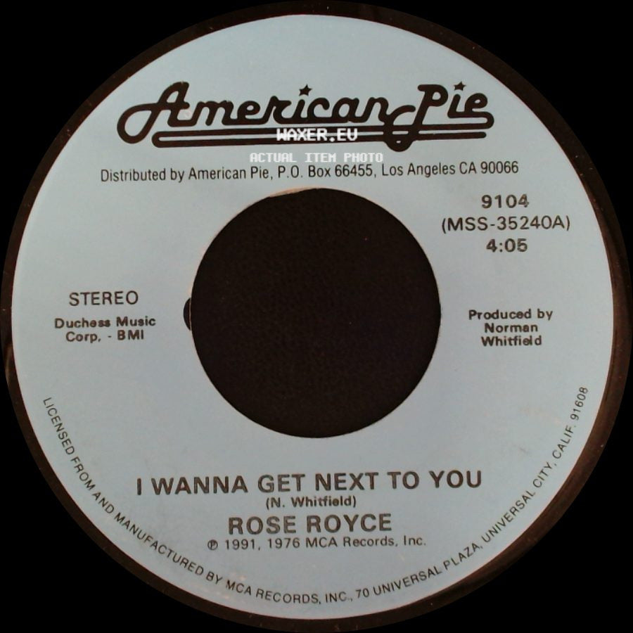 Rose Royce / The Marvelows - I Wanna Get Next To You / I Do side A