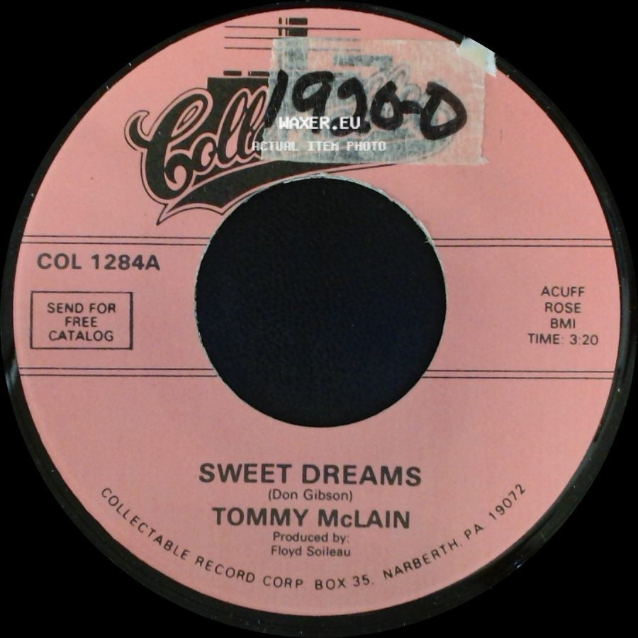 Tommy Mclain - Sweet Dreams / I Need You So side A