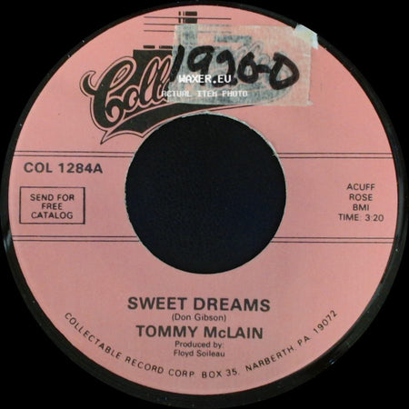 Tommy Mclain - Sweet Dreams / I Need You So side A