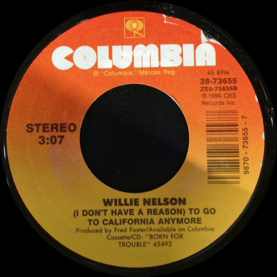 Willie Nelson - (I Don't Have A Reason) To Go To California Anymore / The Piper Came Today side A