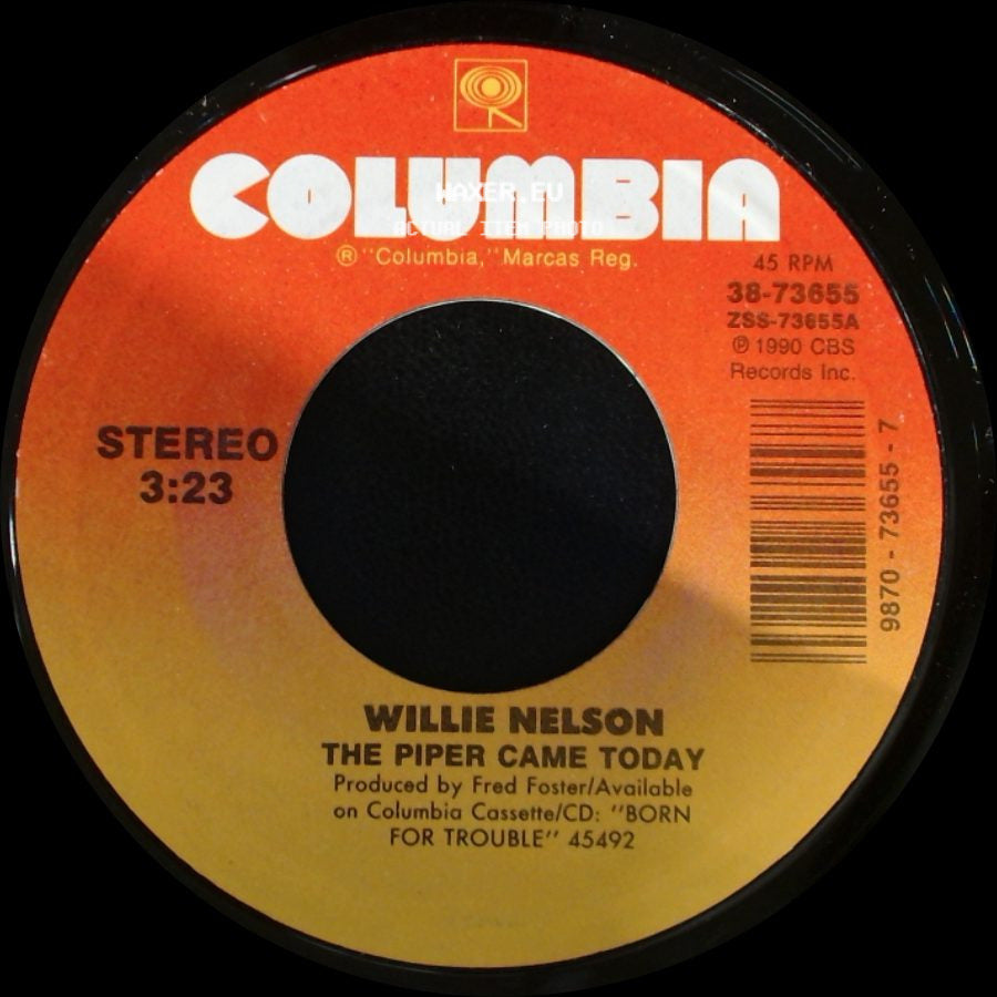 Willie Nelson - (I Don't Have A Reason) To Go To California Anymore / The Piper Came Today side B