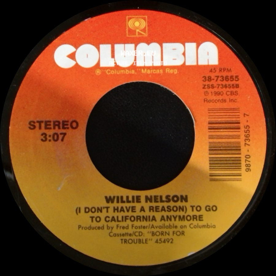 Willie Nelson - (I Don't Have A Reason) To Go To California Anymore / The Piper Came Today side A