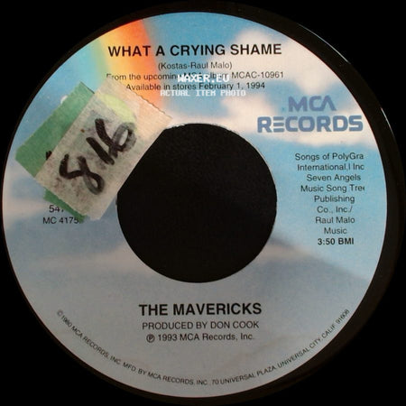 The Mavericks - What A Crying Shame / The Things You Said To Me side A