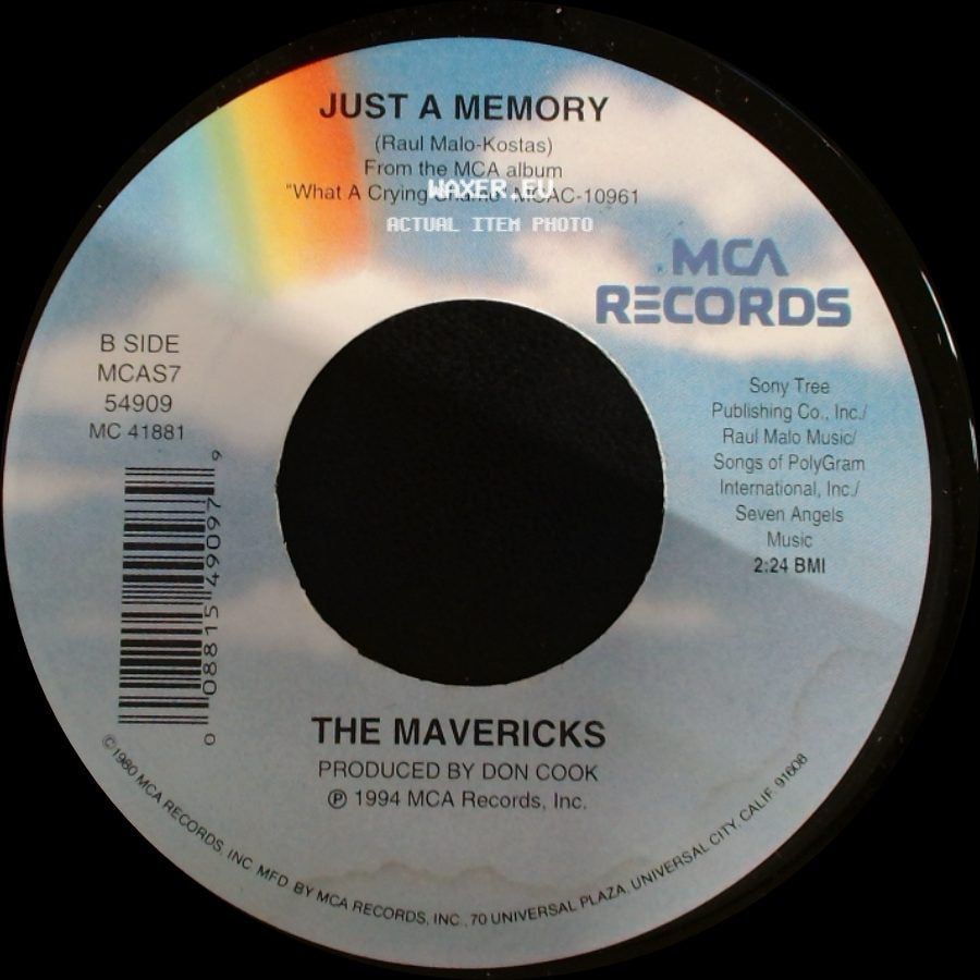The Mavericks - There Goes My Heart / Just A Memory side B