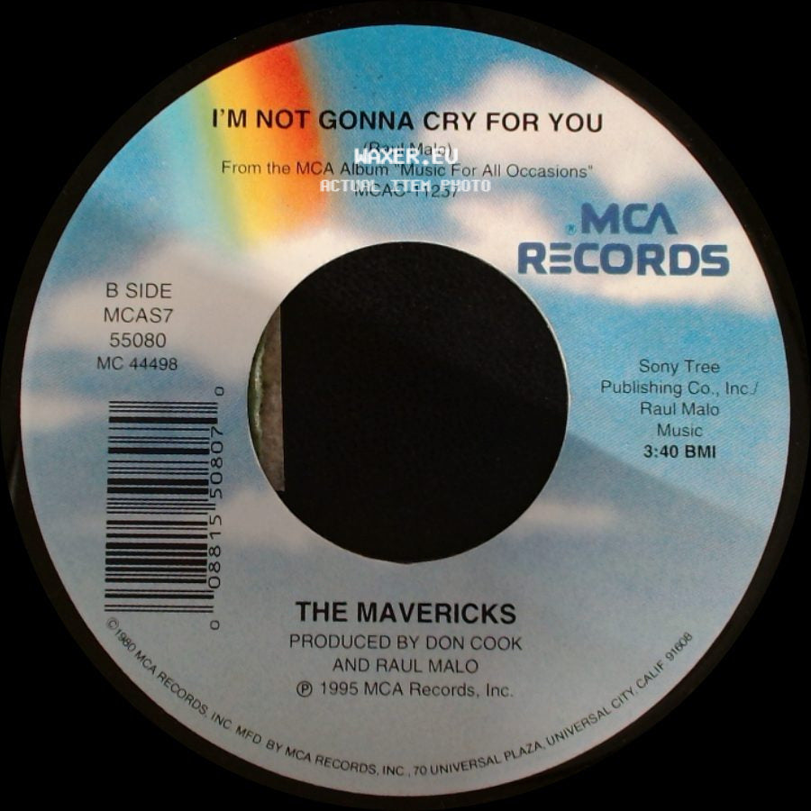 The Mavericks - Here Comes The Rain / I'm Not Gonna Cry For You side B