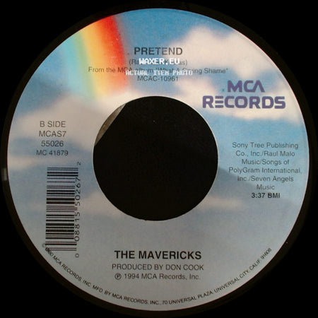 The Mavericks - All That Heaven Will Allow / Pretend side B