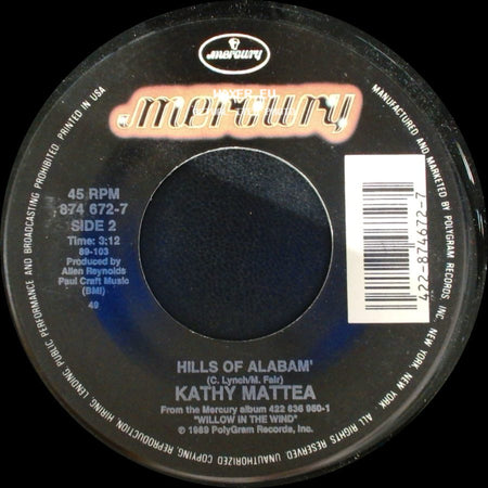 Kathy Mattea - Burnin' Old Memories / Hills Of Alabam' side B