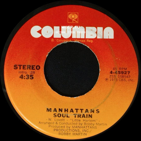Manhattans - You'd Better Believe It / Soul Train side B