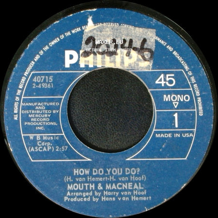 Mouth & Macneal - Land Of Milk And Honey / How Do You Do? side B