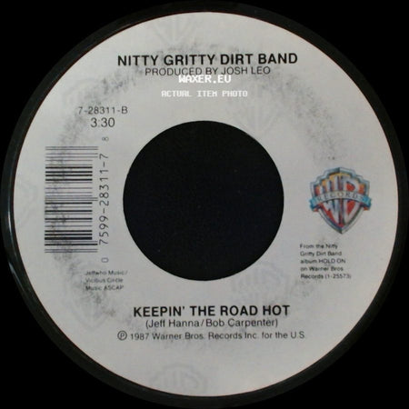 Nitty Gritty Dirt Band - Fishin' In The Dark / Keepin' The Road Hot side B