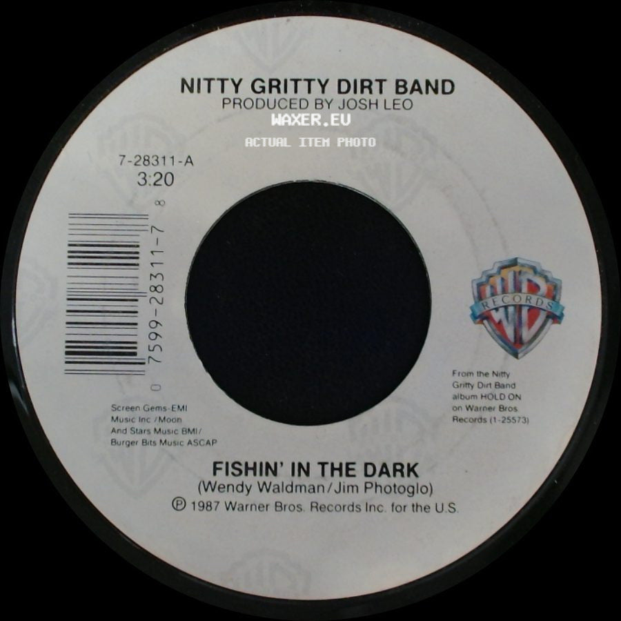 Nitty Gritty Dirt Band - Fishin' In The Dark / Keepin' The Road Hot side A