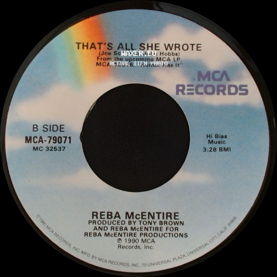 Reba Mcentire - You Lie / That's All She Wrote side B