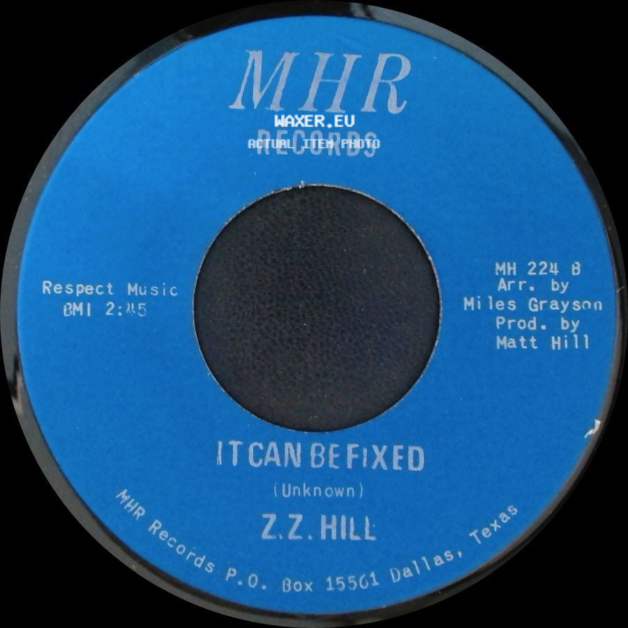Z.Z. Hill - You Better Take Time / It Can Be Fixed side B