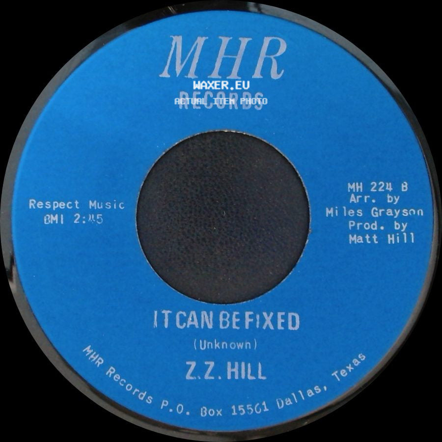 Z.Z. Hill - You Better Take Time / It Can Be Fixed side B