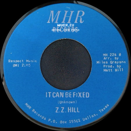 Z.Z. Hill - You Better Take Time / It Can Be Fixed side B