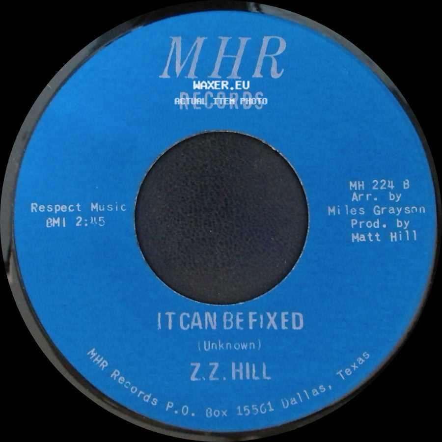 Z.Z. Hill - You Better Take Time / It Can Be Fixed side B