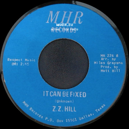 Z.Z. Hill - You Better Take Time / It Can Be Fixed side B