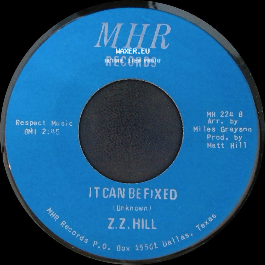 Z.Z. Hill - You Better Take Time / It Can Be Fixed side B