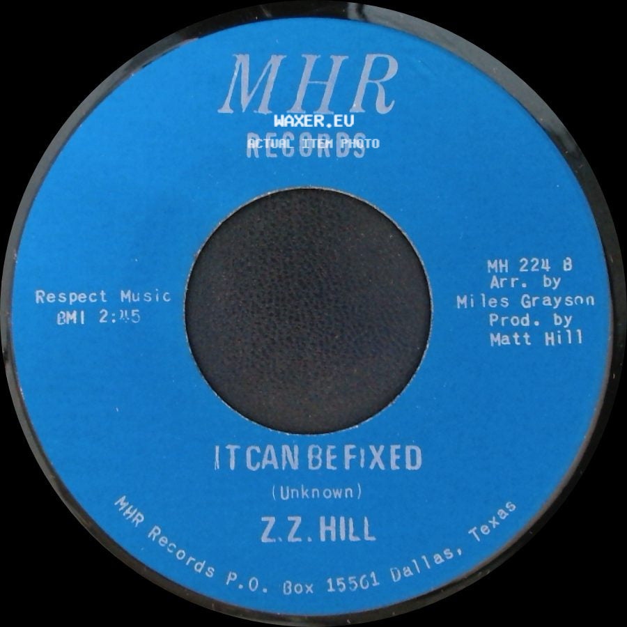 Z.Z. Hill - You Better Take Time / It Can Be Fixed side B