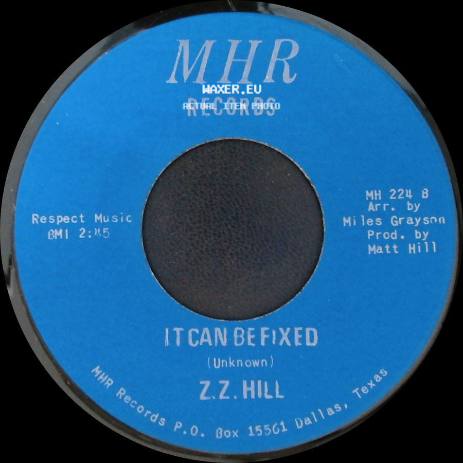 Z.Z. Hill - You Better Take Time / It Can Be Fixed side B