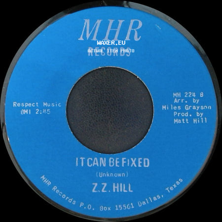 Z.Z. Hill - You Better Take Time / It Can Be Fixed side B